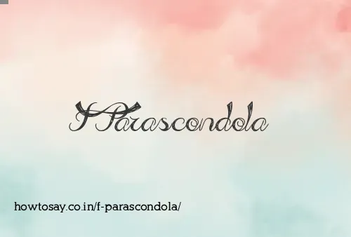 F Parascondola