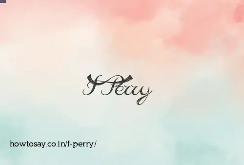 F Perry