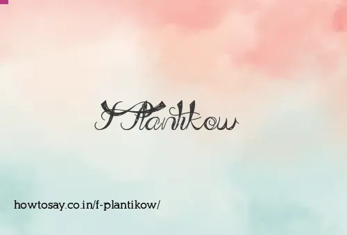 F Plantikow
