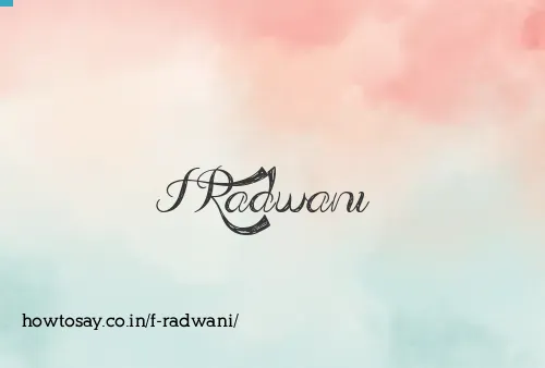 F Radwani