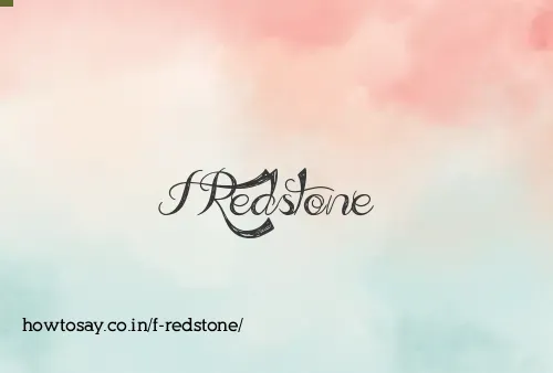 F Redstone