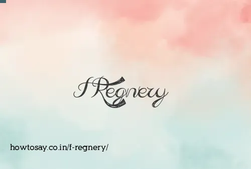 F Regnery