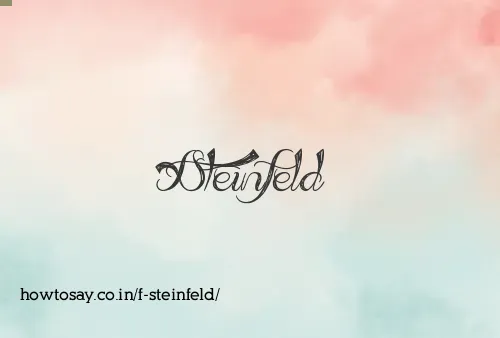 F Steinfeld
