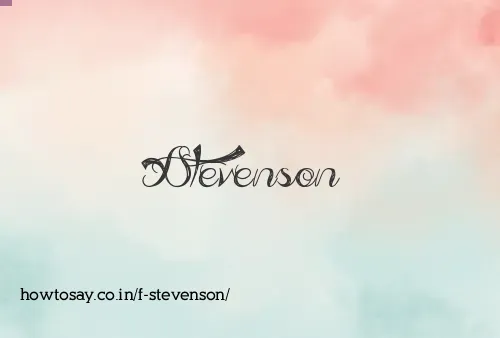 F Stevenson