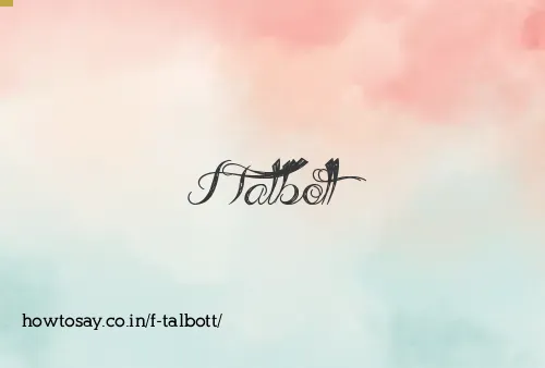F Talbott