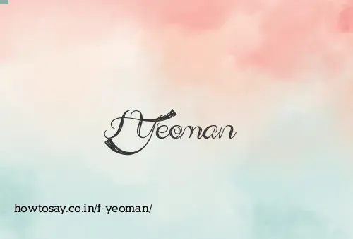 F Yeoman