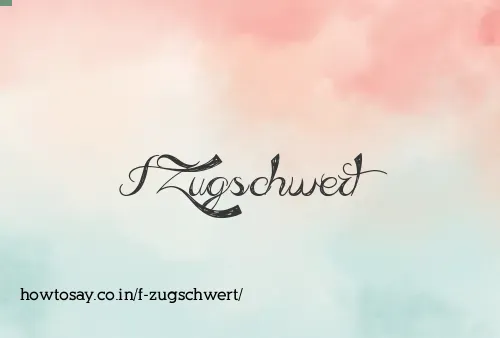 F Zugschwert