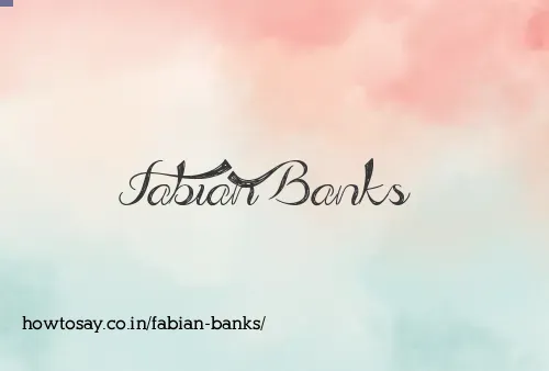 Fabian Banks