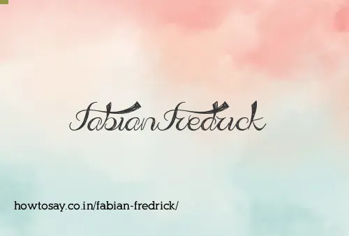 Fabian Fredrick