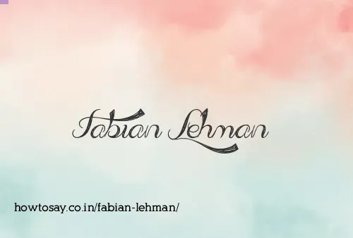 Fabian Lehman