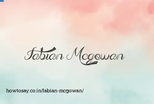 Fabian Mcgowan
