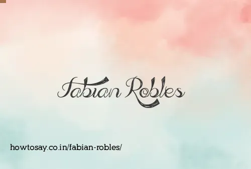 Fabian Robles