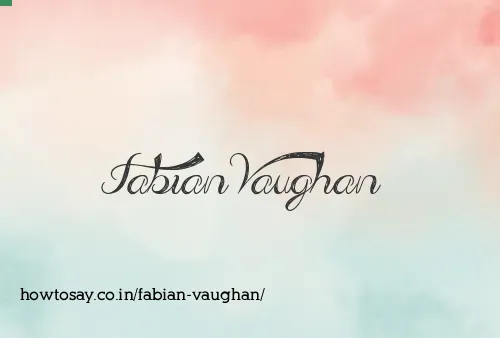 Fabian Vaughan