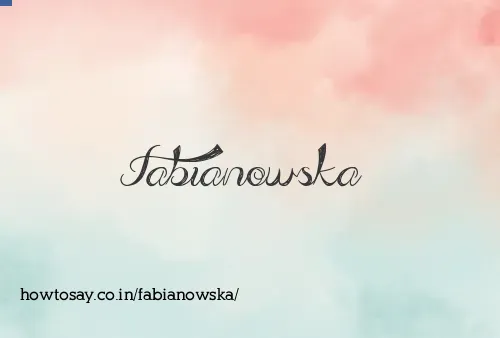 Fabianowska