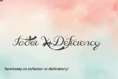 Factor Xi Deficiency