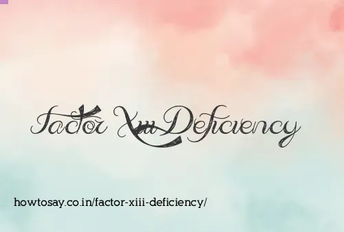 Factor Xiii Deficiency