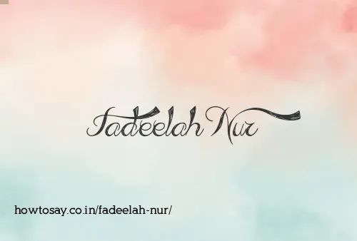 Fadeelah Nur