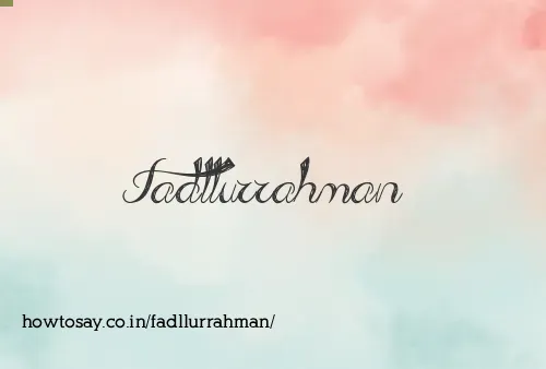 Fadllurrahman