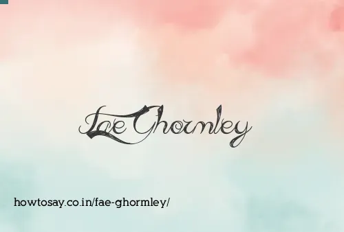 Fae Ghormley