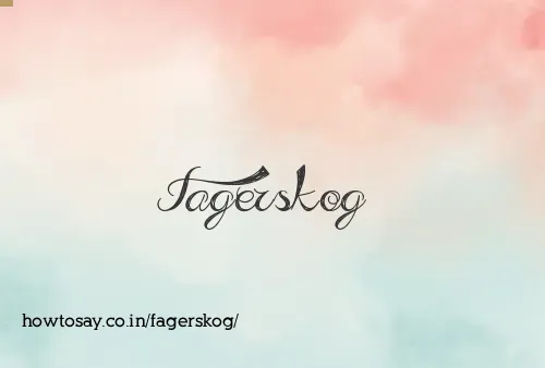 Fagerskog
