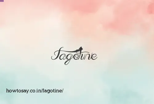 Fagotine