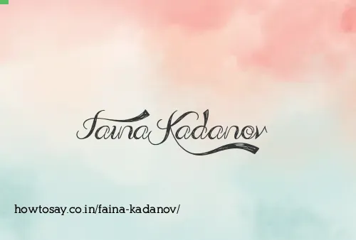 Faina Kadanov