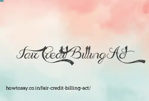 Fair Credit Billing Act