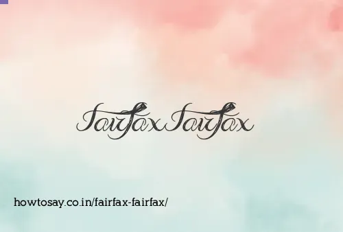 Fairfax Fairfax