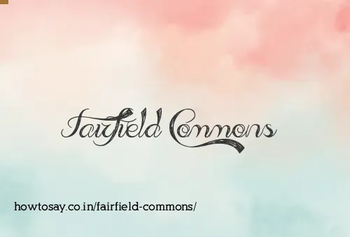 Fairfield Commons
