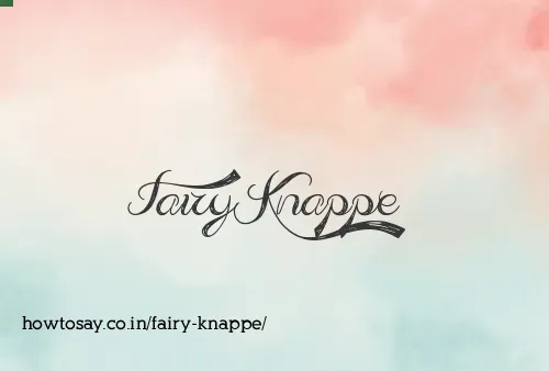 Fairy Knappe