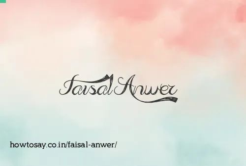 Faisal Anwer