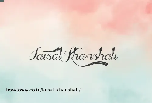 Faisal Khanshali