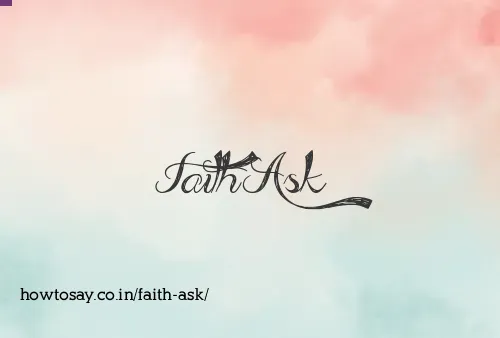 Faith Ask