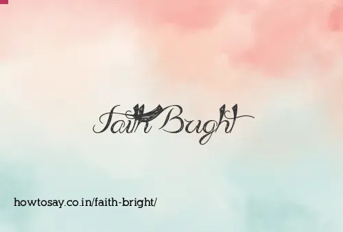 Faith Bright