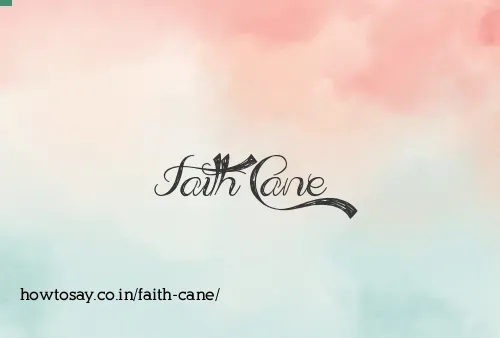 Faith Cane