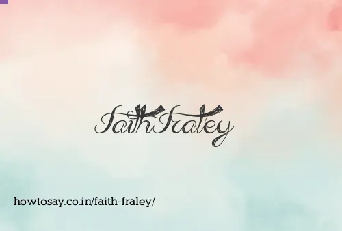 Faith Fraley