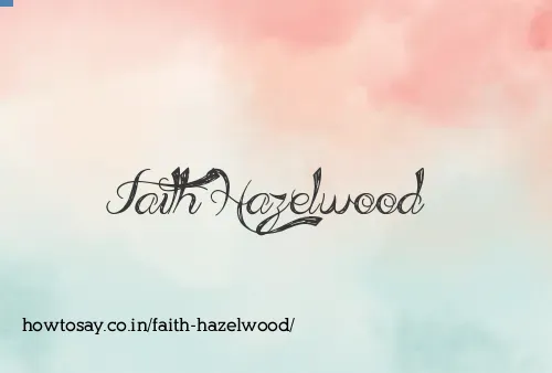 Faith Hazelwood