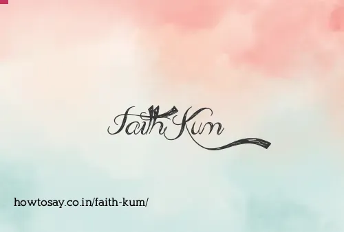 Faith Kum