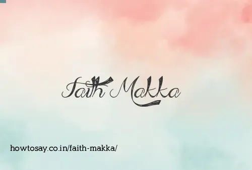 Faith Makka
