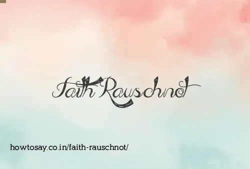 Faith Rauschnot