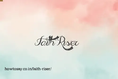 Faith Riser