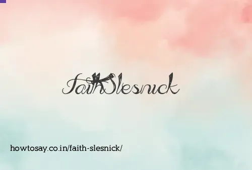 Faith Slesnick
