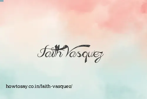 Faith Vasquez