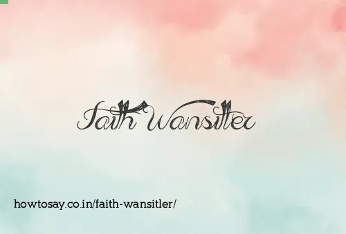 Faith Wansitler