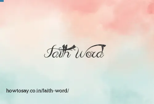 Faith Word