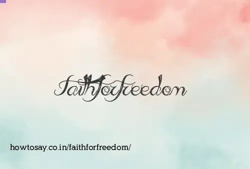 Faithforfreedom