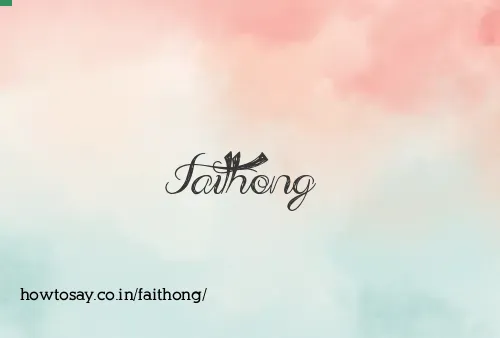 Faithong