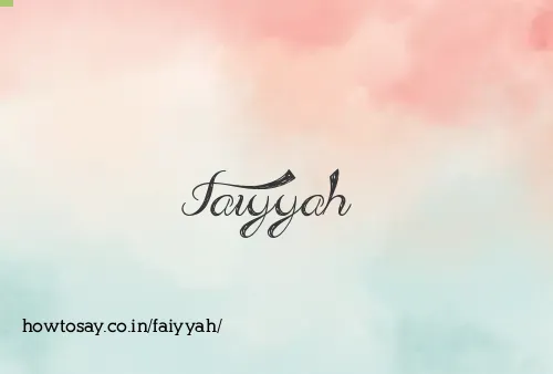 Faiyyah
