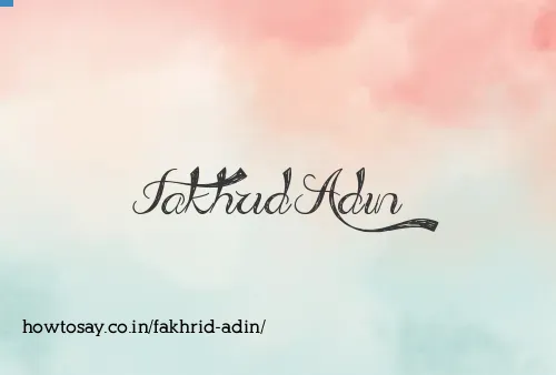 Fakhrid Adin