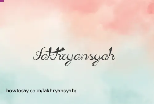 Fakhryansyah